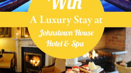 Treat Time! Win This Amazing Prize From Johnstown House Hotel